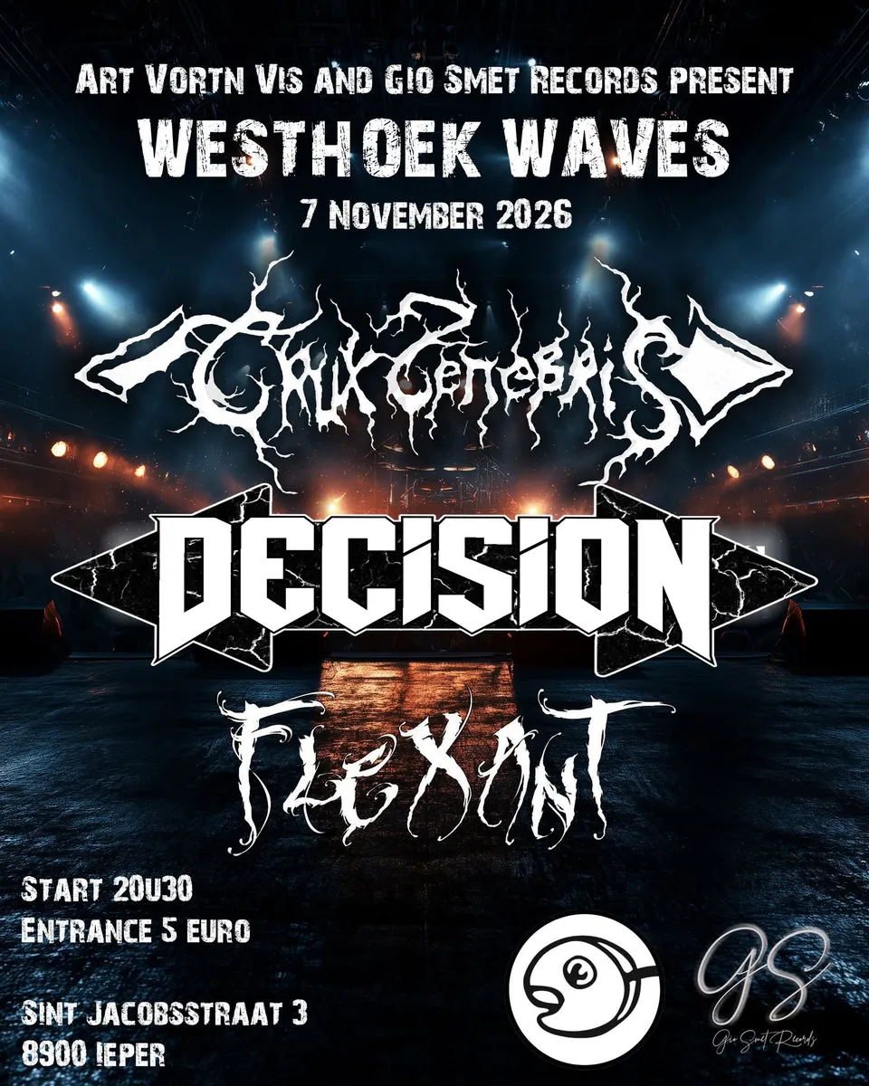 Poster: Art Vortn Vis and Gio Smet Records present Westhoek Waves, 7 November 2026. Crux Tenebris, Decision, Flexant. Start 20u30, entrance 5 euro. Sint Jacobsstraat 3, 8900 Ieper. White band logos over a dark concert stage with blue and orange spotlights, with the Vort'n Vis fish logo and the Gio Smet Records logo.